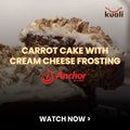 Carrot Cake with Cream Cheese Frosting - 3/20