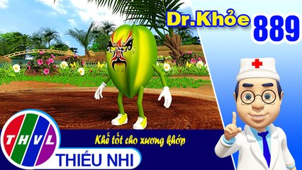 Dr. Khỏe - Tập 889: Khế tốt cho xương khớp