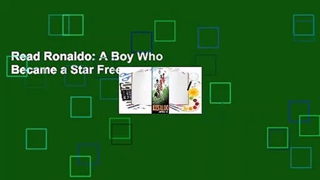 Read Ronaldo: A Boy Who Became a Star Free acces