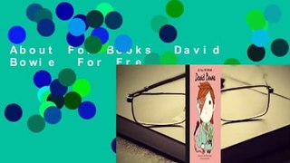 About For Books  David Bowie  For Free