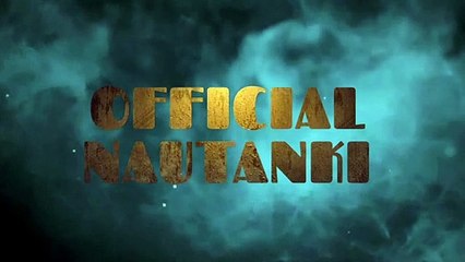 THIS IS OUR CHANNEL INTRO | OFFICIAL NAUTANKI
