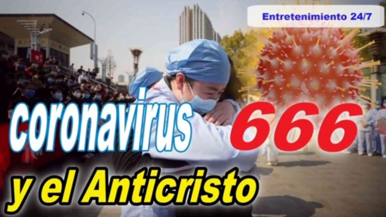 El Covid 19 y el APOCALIPSIS