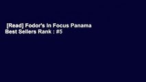[Read] Fodor's In Focus Panama  Best Sellers Rank : #5