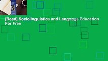[Read] Sociolinguistics and Language Education  For Free