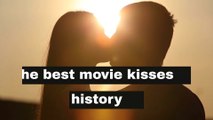 The Best Movie Kisses in History