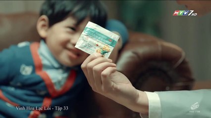 Vinh Hoa Lạc Lối - Tập 33 - Lồng Tiếng Hay - Phim Hoa Ngữ
