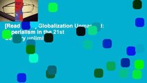 [Read More] Globalization Unmasked: Imperialism in the 21st Century unlimite