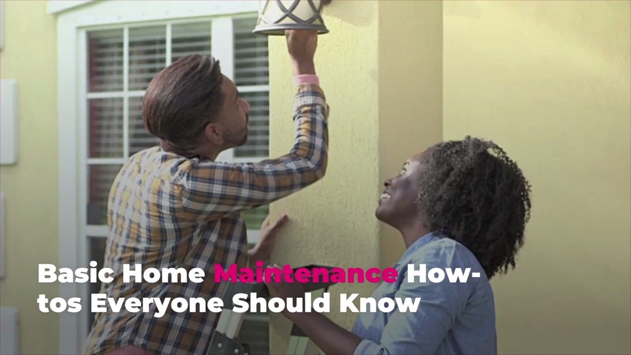Basic Home Maintenance How-tos Everyone Should Know