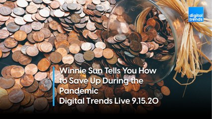 Financial Advice from Winnie Sun | Digital Trends Live 9.15.20