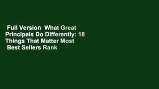 Full Version  What Great Principals Do Differently: 18 Things That Matter Most  Best Sellers Rank