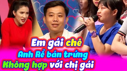 Em Gái Chê Anh Rể Bán Trứng Không Hợp Với Chị Gái Mình Khiến Cả Trường Quay Nổi Cáu | BMHH Tập 176