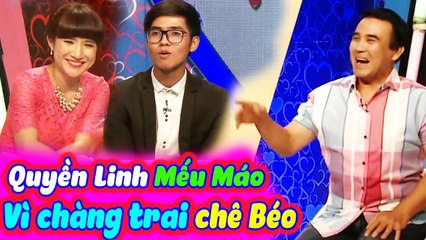 Quyền Linh Mếu Máo Khi Bị Chàng Trai Chê Béo Khiến Cả Trường Quay Cười Bể Bụng | BMHH Tập 195