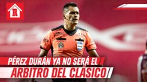 América vs Chivas: Pérez Duran ya no será el árbitro del Clásico Nacional