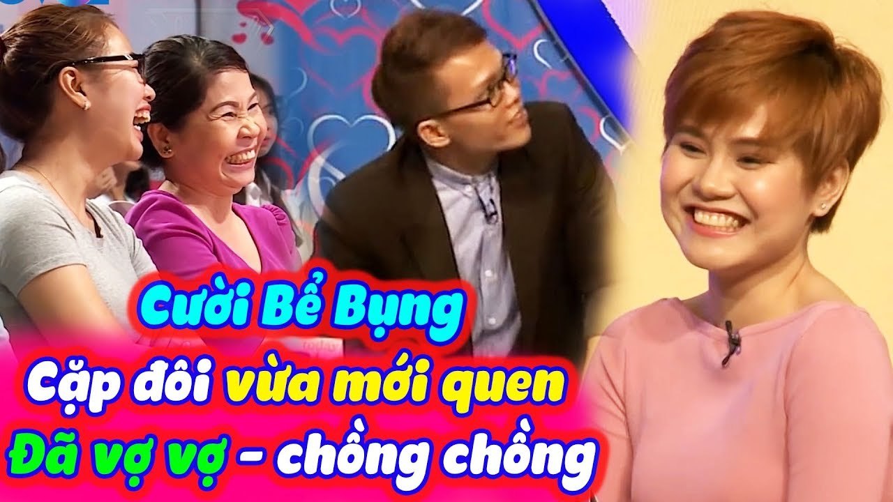 Cặp Đôi Mới Quen Đã Vợ Vợ Chồng Chồng Khiến Cả Trường Quay Cười Nghiêng Ngả | BMHH Tập 225