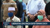 Gubernur Riau Lepas Jenazah Dokter Terpapar Covid 19