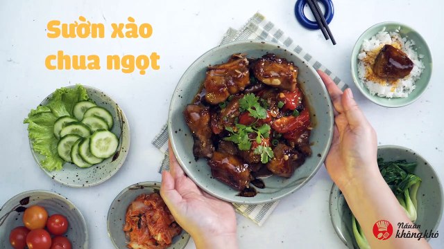 [Video] Hướng dẫn cách làm sườn xào chua ngọt miền Bắc