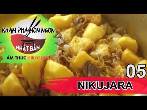 Nikujaga - Thịt hầm khoai tây món ăn mang hương vị của người mẹ | Khám Phá Món Ngon Nhật Bản | Tập 5