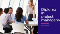 Diploma in Project Management