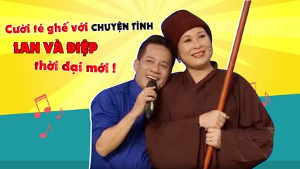 Cười té ghế với chuyện tình Lan và Điệp thời đại mới!