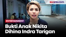 Anaknya Dihina Indra Tarigan, Nikita Mirzani Tunjukkan Buktinya