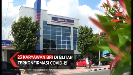 23 Karyawan BRI di Blitar Terkonfirmasi Covid-19