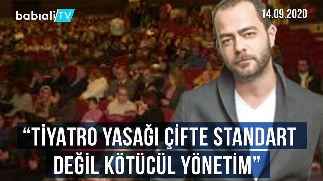 Oyuncu Kerem Fırtına: Tiyatro yasağı çifte standart değil kötücül yönetim
