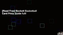 [Read Free] Beckett Basketball Card Price Guide fulll