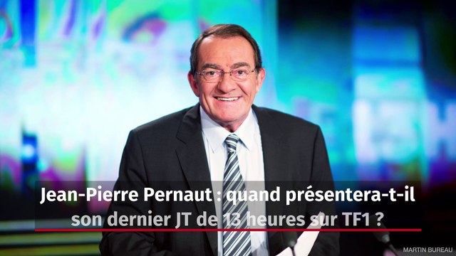 Jean-Pierre Pernaut : quand présentera-t-il son dernier JT de 13 heures sur TF1 ?