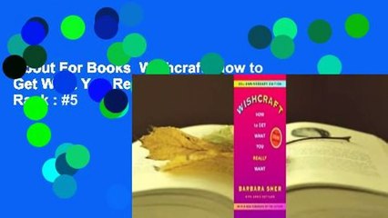 About For Books  Wishcraft: How to Get What You Really Want  Best Sellers Rank : #5