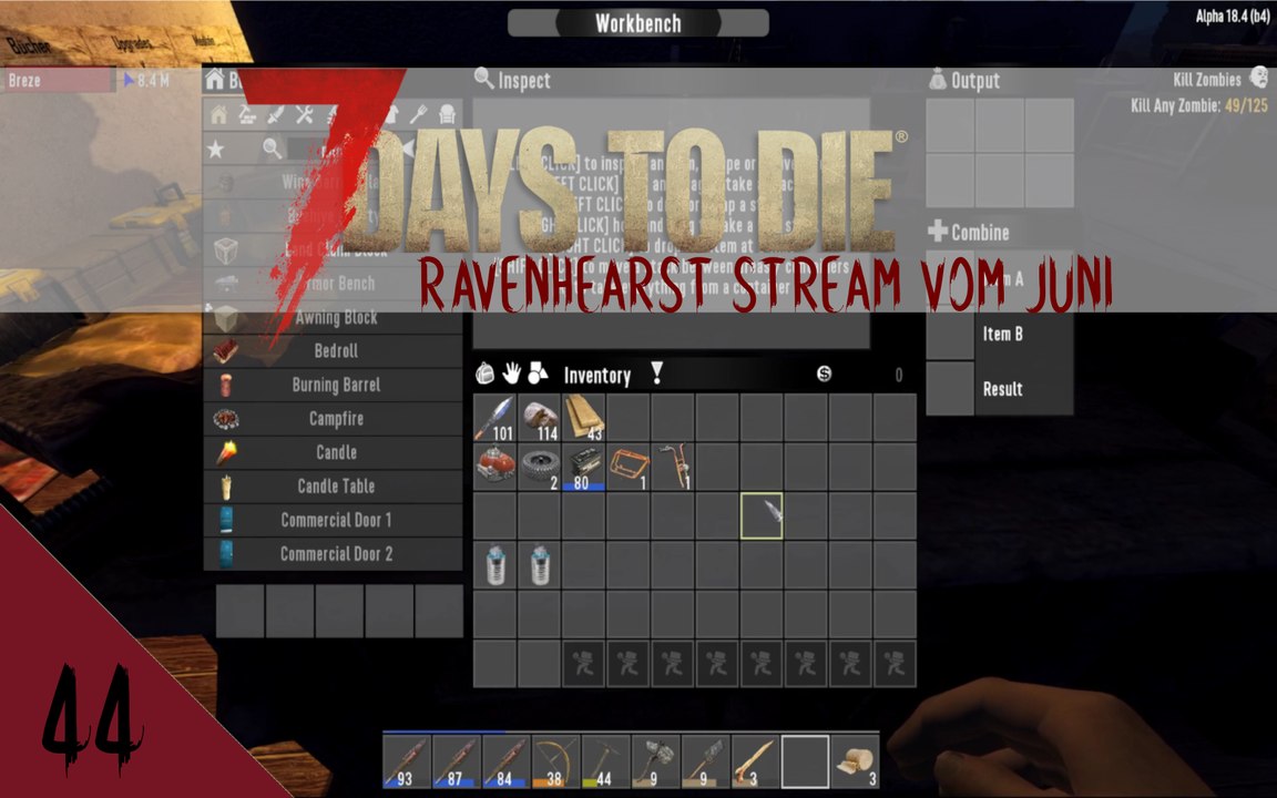 7DTD A18 Ravenhearst V6.4.5 Juni 2020 Stream E44