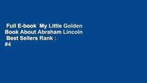 Full E-book  My Little Golden Book About Abraham Lincoln  Best Sellers Rank : #4