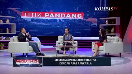 Membangun Karakter Bangsa Dengan Asas Pancasila - TITIK PANDANG