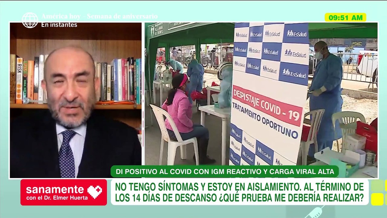 ¿Qué prueba realizarme luego del aislamiento por Covid? | Sanamente con el Doctor Elmer Huerta (HOY)