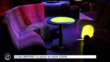 CLUB LIBERTINS / Le plaisir en mode COVID