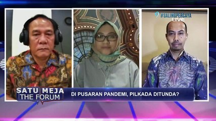 Di Pusaran Pandemi, Pilkada Ditunda? - SATU MEJA THE FORUM (Bag 1)