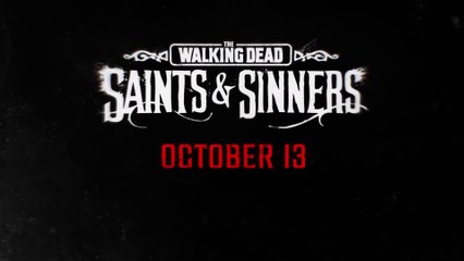 The Walking Dead : Saints & Sinners - Bande-annonce Oculus