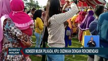 KPU Izinkan Konser Musik Digelar oleh Kandidat Pilkada 2020!