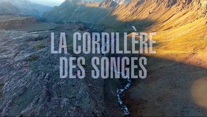 La Cordillère des songes (2019) - Bande annonce