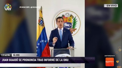EN VIVO - Juan Guaidó se pronuncia tras informe de la ONU