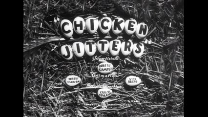 Chicken Jitters (1939) (Restored Print)