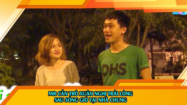 Mr Cần Trô Xuân Nghị trải lòng sau sóng gió tình cảm tại Nhà Chung cùng Tường Vy