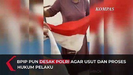 BPIP: Usut Pelaku Penggunting Bendera Merah Putih!