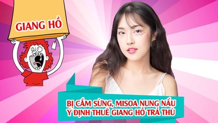 Bị người yêu cắm sừng - Misoa nung nấu ý định thuê giang hồ trả thù tiểu tam 