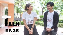 Praew Talk EP.25 [5/5]นุ่น-ท็อป 10 ปีของการเดินทางเรื่องสิ่งแวดล้อม