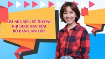 Kim Nhã siêu dễ thương khi bạn trai chủ động gặp và xin lỗi sau khi cãi nhau 