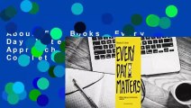 About For Books  Every Day Matters: A Biblical Approach to Productivity Complete