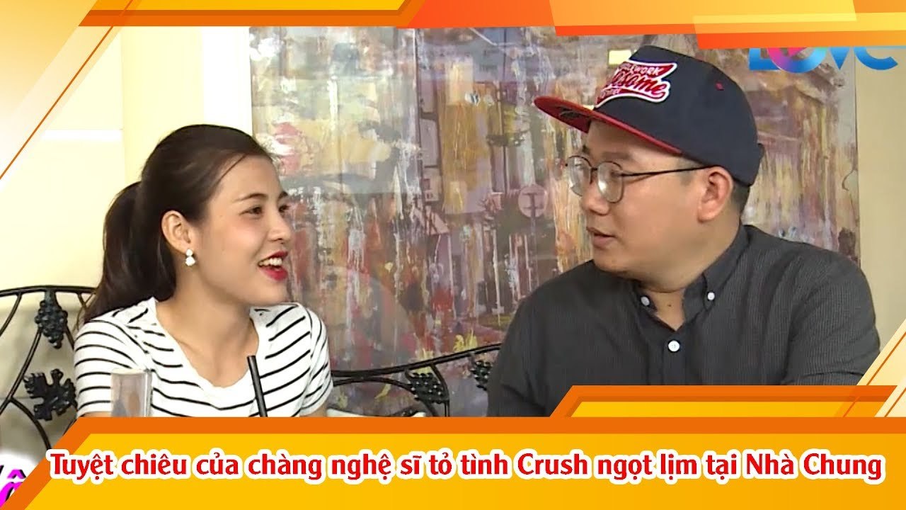 Tuyệt chiêu của chàng nghệ sĩ tỏ tình crush ngọ...