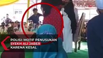 Polisi: Motif Penusukan Syekh Ali Jaber Karena Kesal