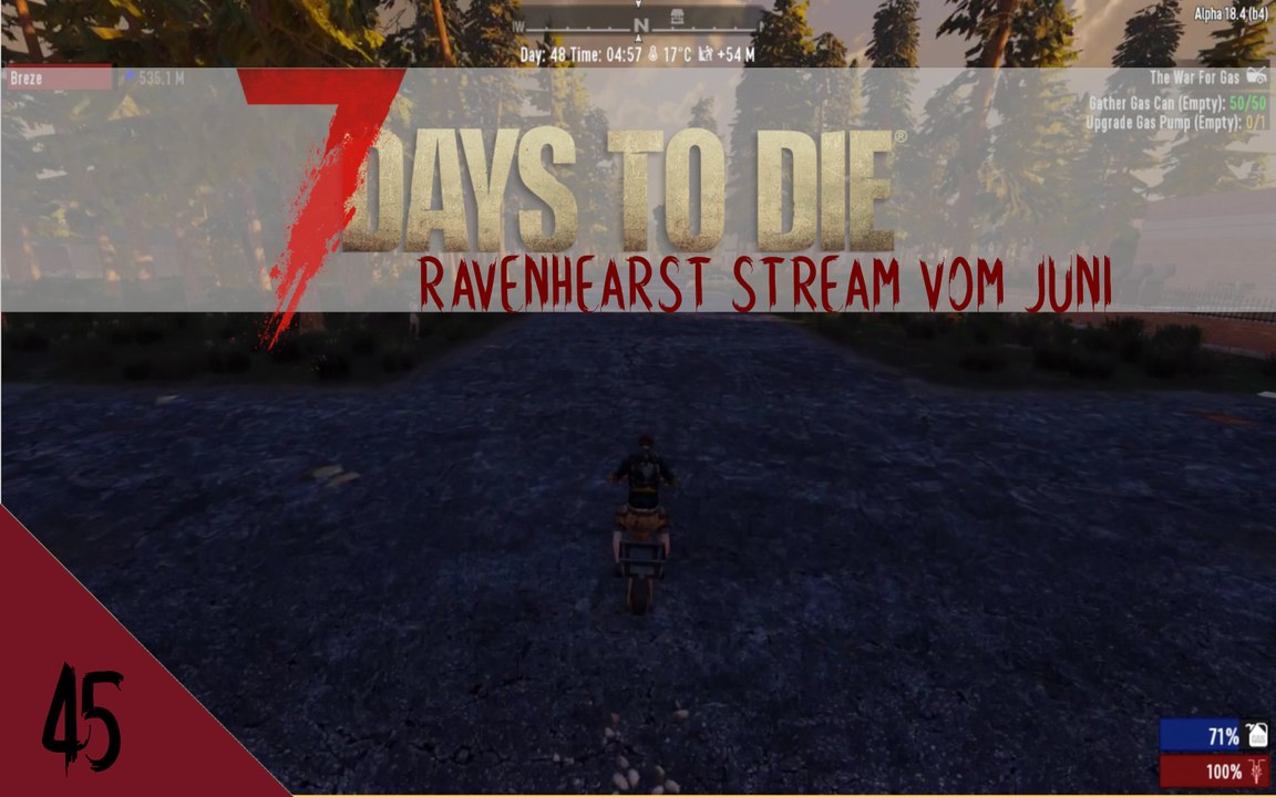 7DTD A18 Ravenhearst V6.4.5 Juni 2020 Stream E45
