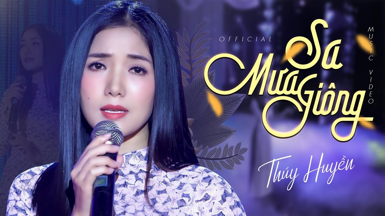 Sa Mưa Giông - Thúy Huyền  Bài Hát Về Cha Mẹ Hay Nhất NGHE LÀ KHÓC